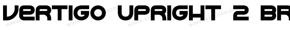 Vertigo Upright 2 BRK字体转换